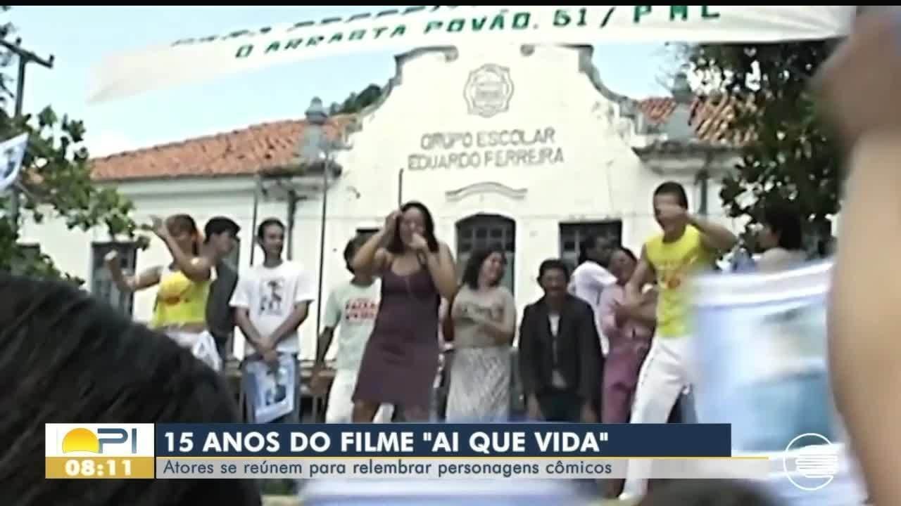 Ai Que Vida Completa 15 Anos Atores E Diretor Lembram Filmagens E