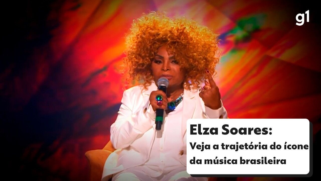 Elza Soares morre aos 91 anos Música G1