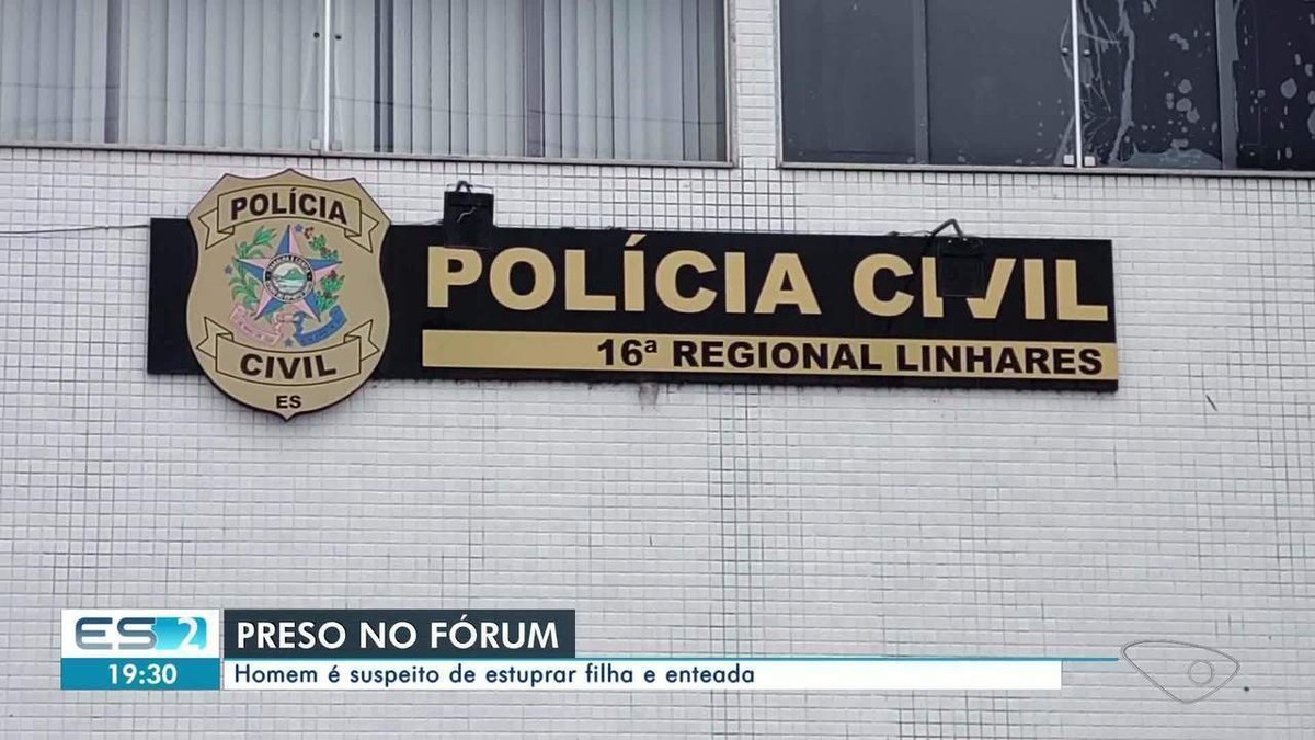 Homem Preso Suspeito De Estuprar Filha E Enteada Em Linhares Es