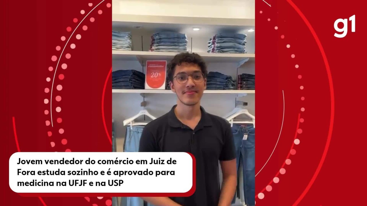 Jovem vendedor do comércio em Juiz de Fora estuda sozinho para o Enem e é aprovado para medicina na UFJF e na USP: 'Descobri o resultado no meio do expediente'