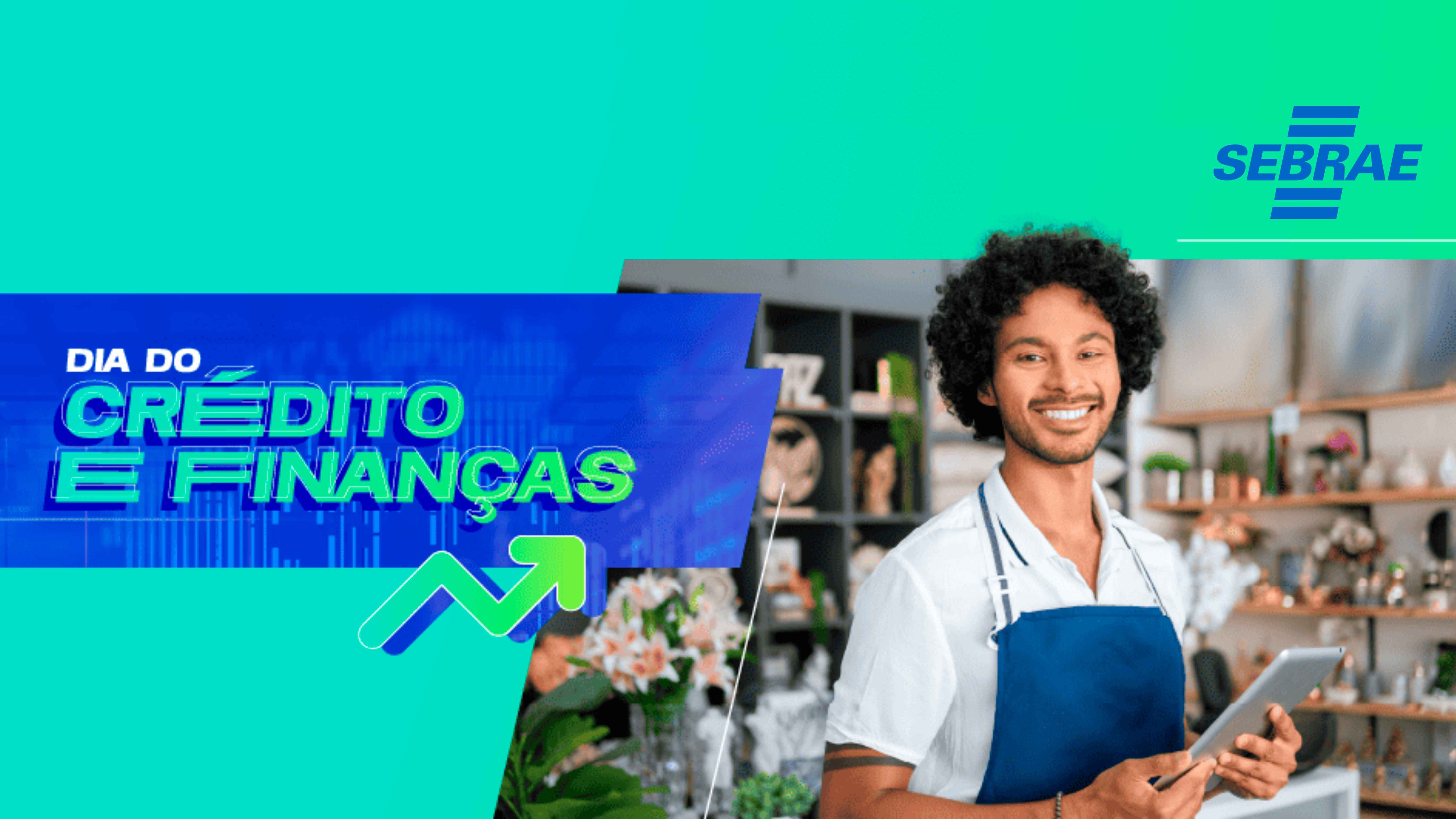 Seminários de crédito e finanças: uma oportunidade para empreendedores cearenses