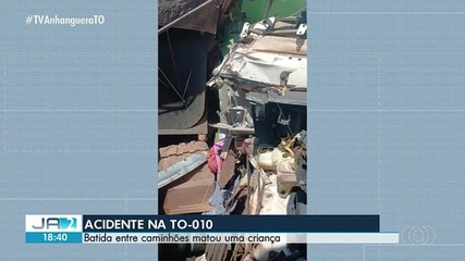 Batida entre caminhões deixa criança morta na TO-010