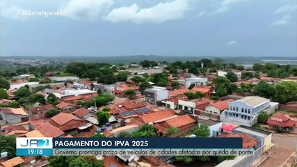 Governo prorroga prazo para pagamento do IPVA em cidades afetadas por queda de ponte