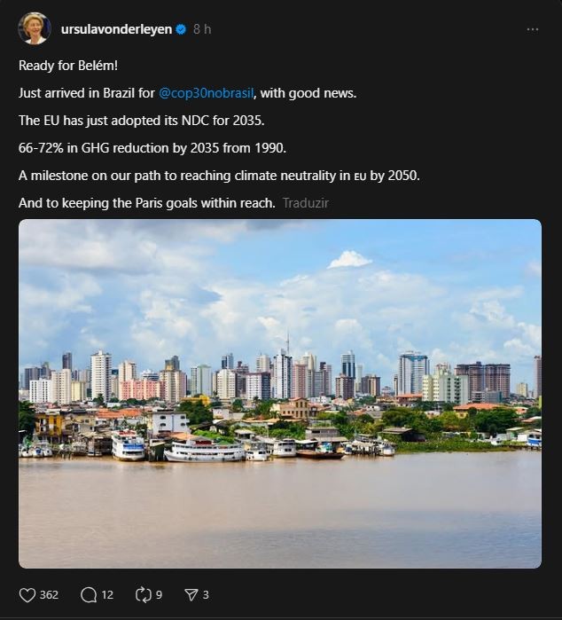 Presidente da Comissão Europeia chega a Belém e anuncia meta para reduzir emissões de gases do efeito estufa