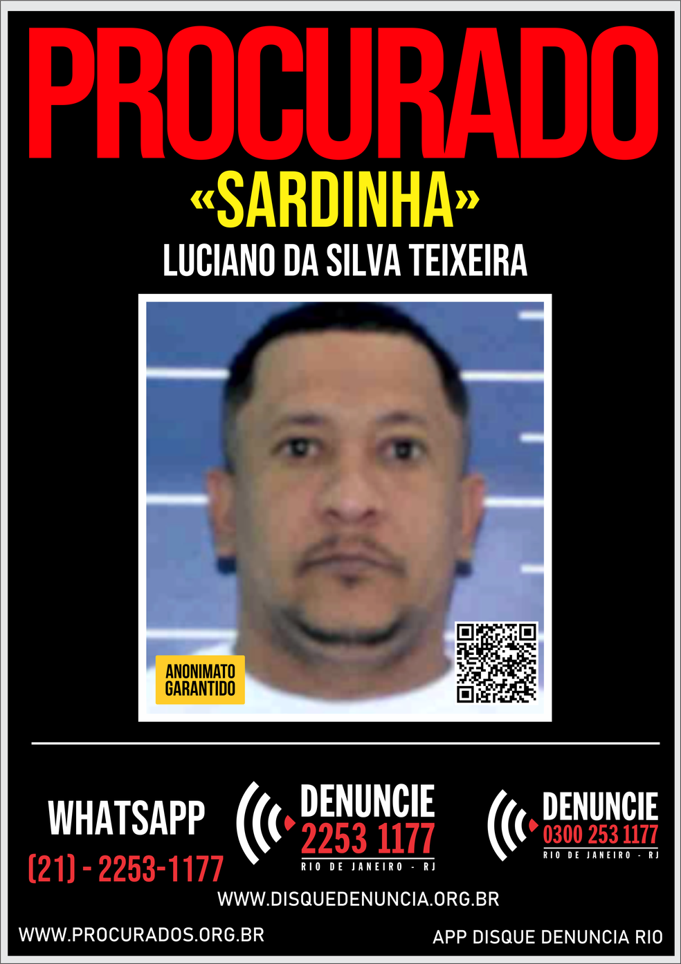 Cartaz do Disque Denúncia procurando Sardinha da CDD