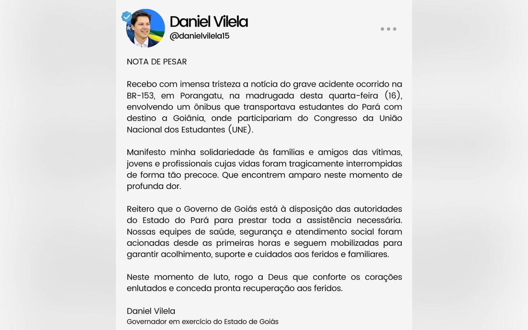 Governador lamenta acidente na BR-153 que envolveu estudantes que saíram do Pará para congresso em Goiânia: 'Vidas tragicamente interrompidas'