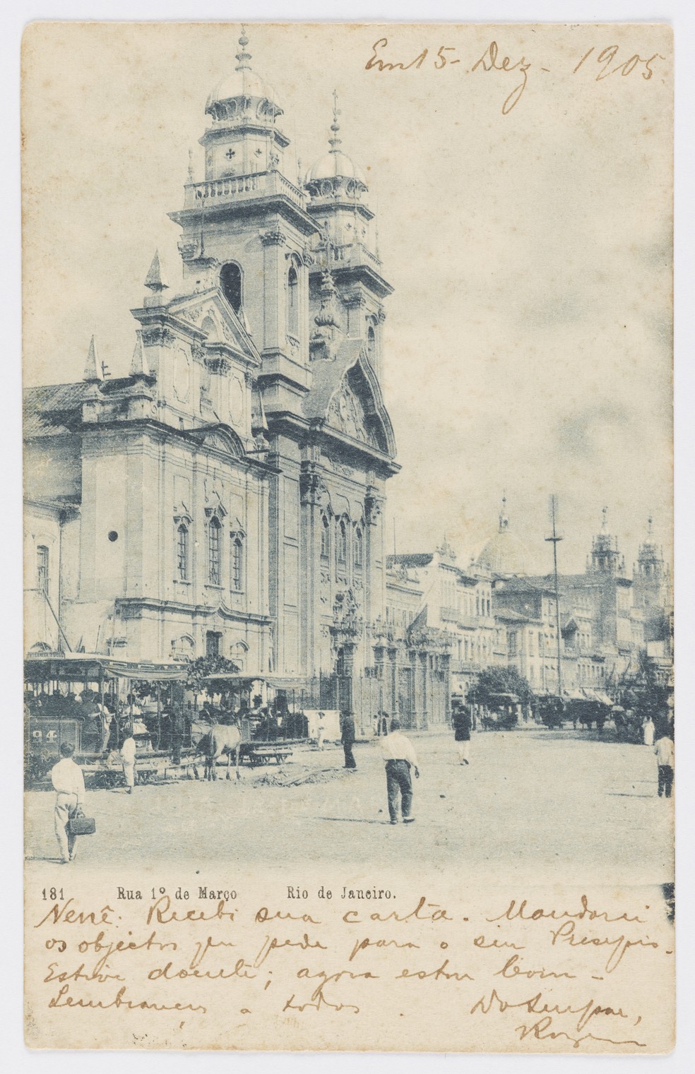 Imagem da Igreja de Nossa Senhora do Carmo da Antiga Sé em cartão de 1905, antes da finalização da fachada em estilo eclético — Foto: A. Ribeiro/Acervo Instituto Moreira Salles
