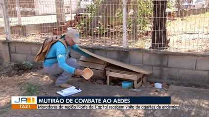Moradores da região Norte recebem visita de agentes de endemias para combate à Dengue