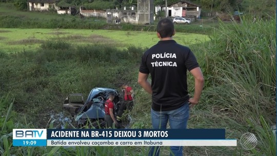 Três pessoas morrem e uma fica ferida após carro bater em caminhão caçamba no sul da Bahia - Programa: BATV – Itabuna 