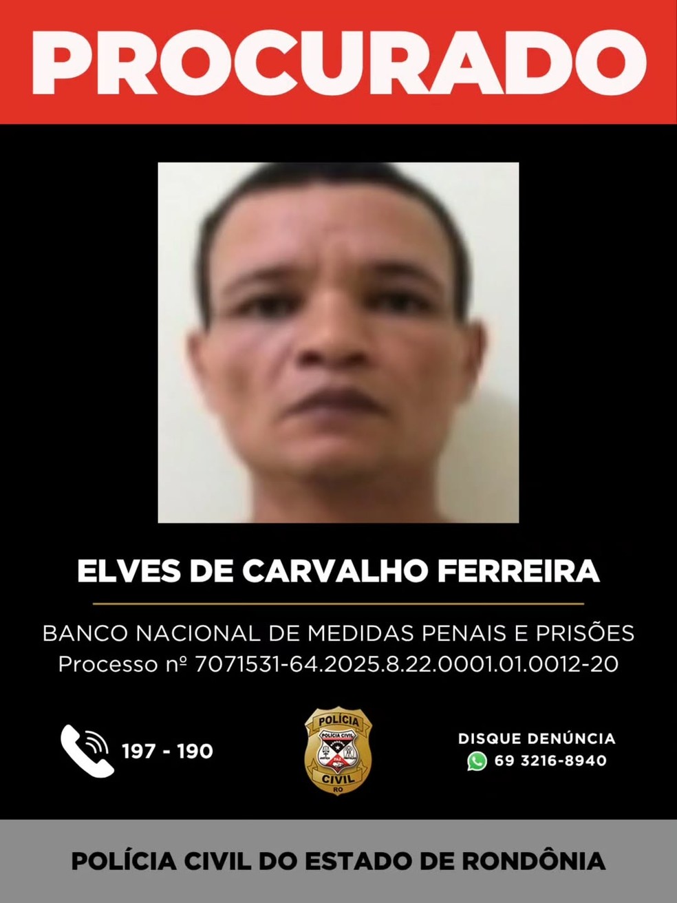 Elves de Carvalho Ferreira — Foto: Reprodução/Polícia Civil de Rondônia (PC-RO)