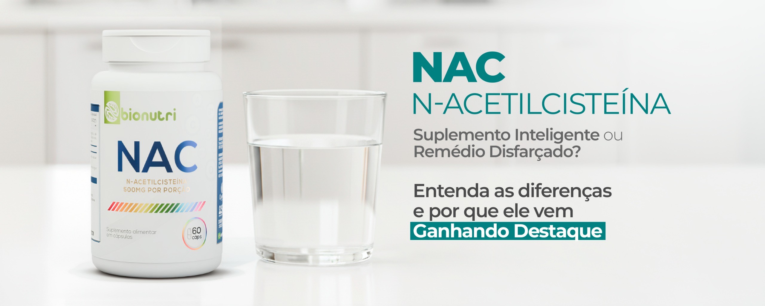 NAC: O Antioxidante Inteligente que Eleva Saúde, Performance e Bem-Estar