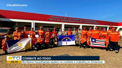 Bombeiros do Tocantins ajudam no combate a incêndio no Amazonas
