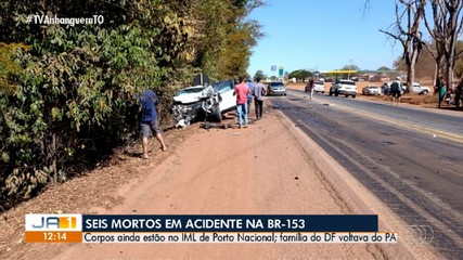 Corpos das seis vítimas de acidente de trânsito na BR-153 estão no IML de Porto Nacional