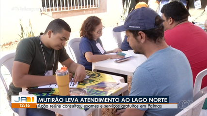 Mutirão leva atendimentos ao Lago Norte