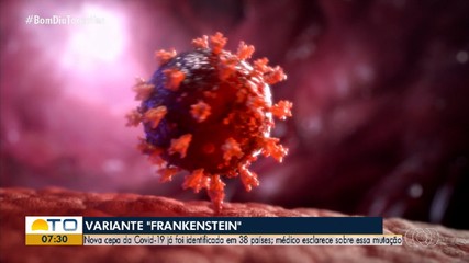 Médico fala sobre a nova variante da Covid-19 'Frankenstein', identificada em 38 países