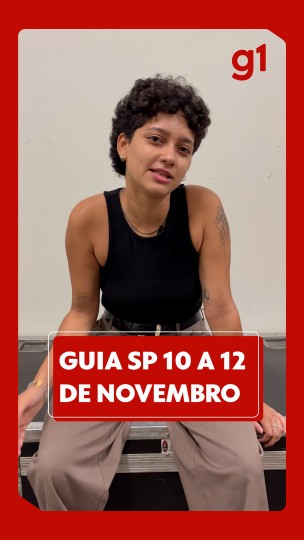 Guia SP: Veja agenda cultural de 10 a 12 de no...