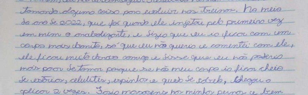 Adolescente escreveu que homem aplicou duas doses de testosterona nela durante os abusos — Foto: Reproduo