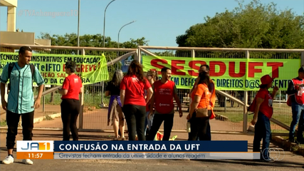 Grevistas fecham portões e atrapalham acesso a universidades em Palmas
