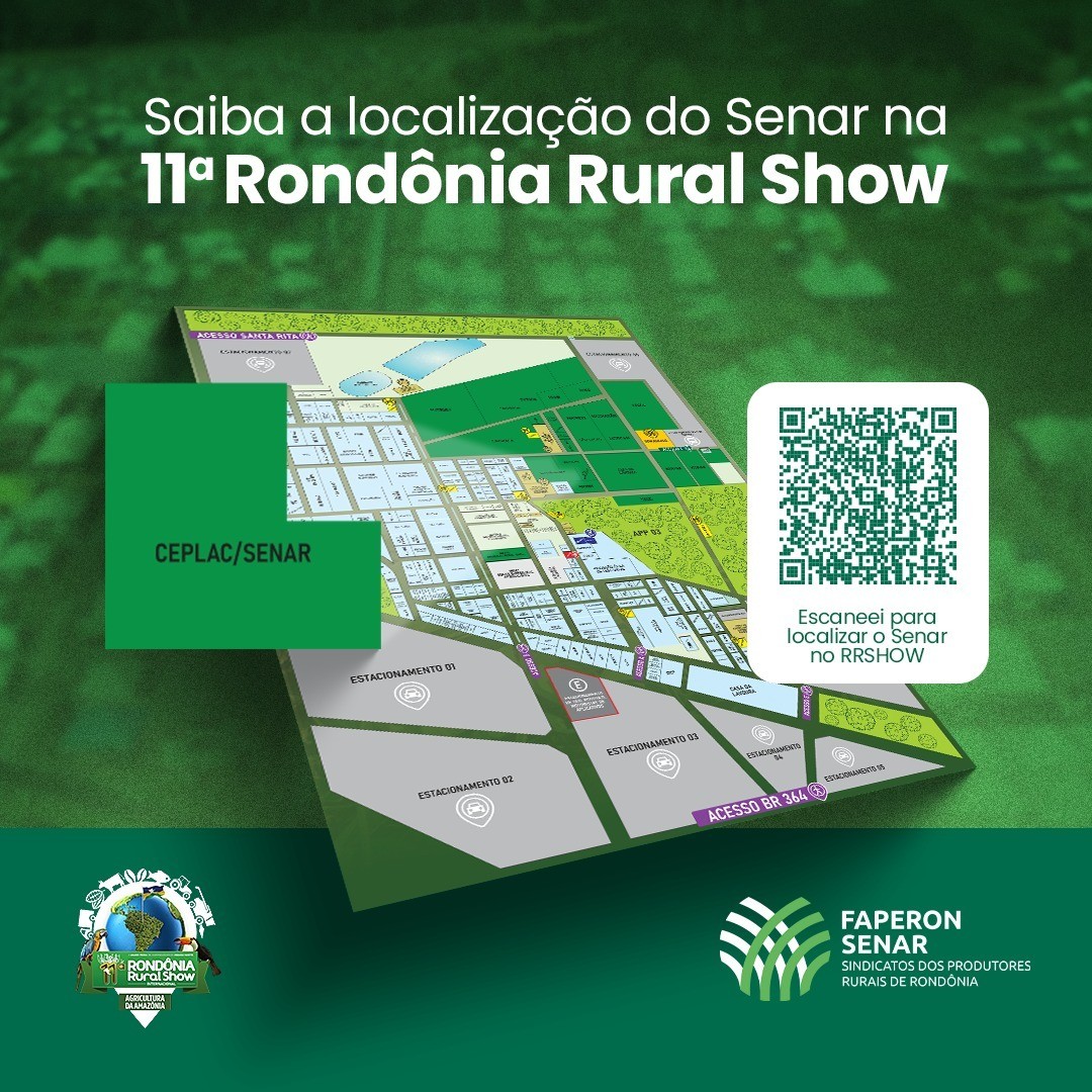 Visite o estande do Sistema Faperon, Senar na 11ª Rondônia Rural Show.
