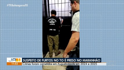 Suspeito de furto no Tocantins é preso no Maranhão