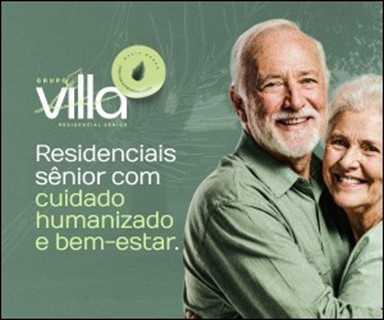 Grupo Villa transforma o cuidado ao idoso com modelo integrado em Juiz de Fora