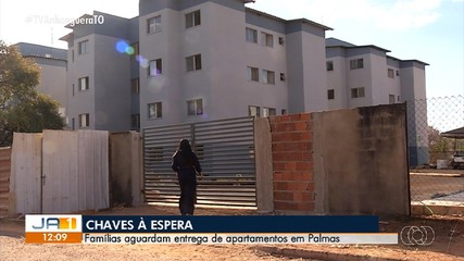 Famílias aguardam receber apartamentos em Palmas