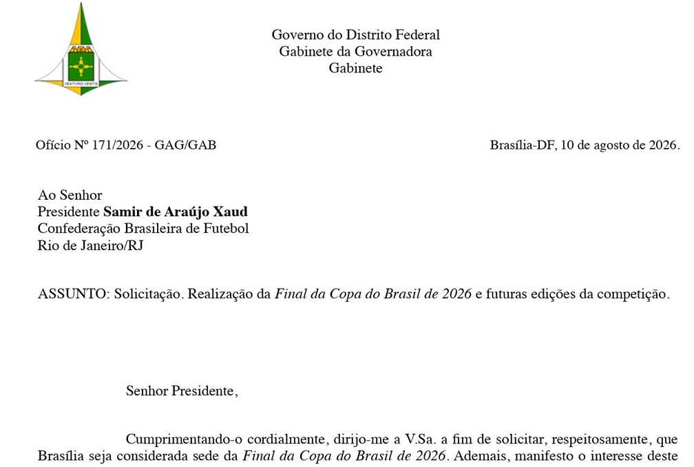 Ofício do governo do DF sugerindo que a final da Copa do Brasil seja no Mané Garrincha — Foto: Reprodução