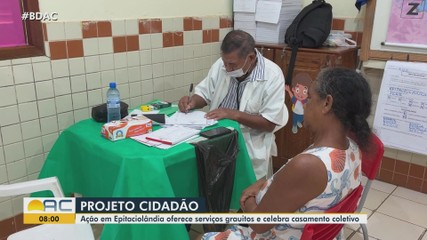 Projeto Cidadão: Ação em Epitaciolândia oferece serviços gratuitos