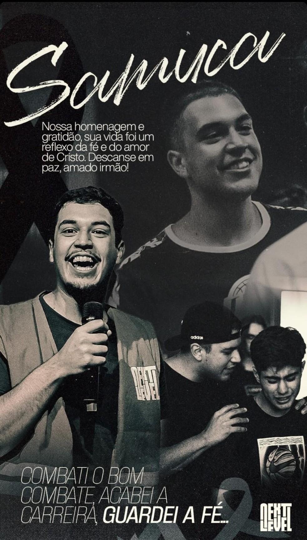 Homenagem de amigos a Samuel Carlin — Foto: Reprodução/Next Level