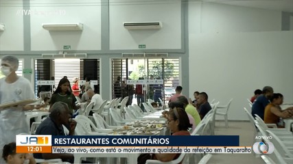 Veja o movimento no restaurante comunitário da região sul de Palmas