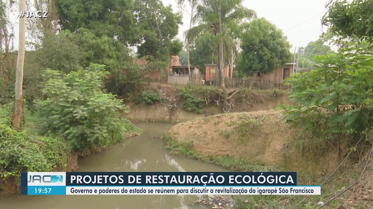 Autoridades e governo do AC discutem revitalização do Igarapé São Francisco como combate a problemas ambientais em Rio Branco