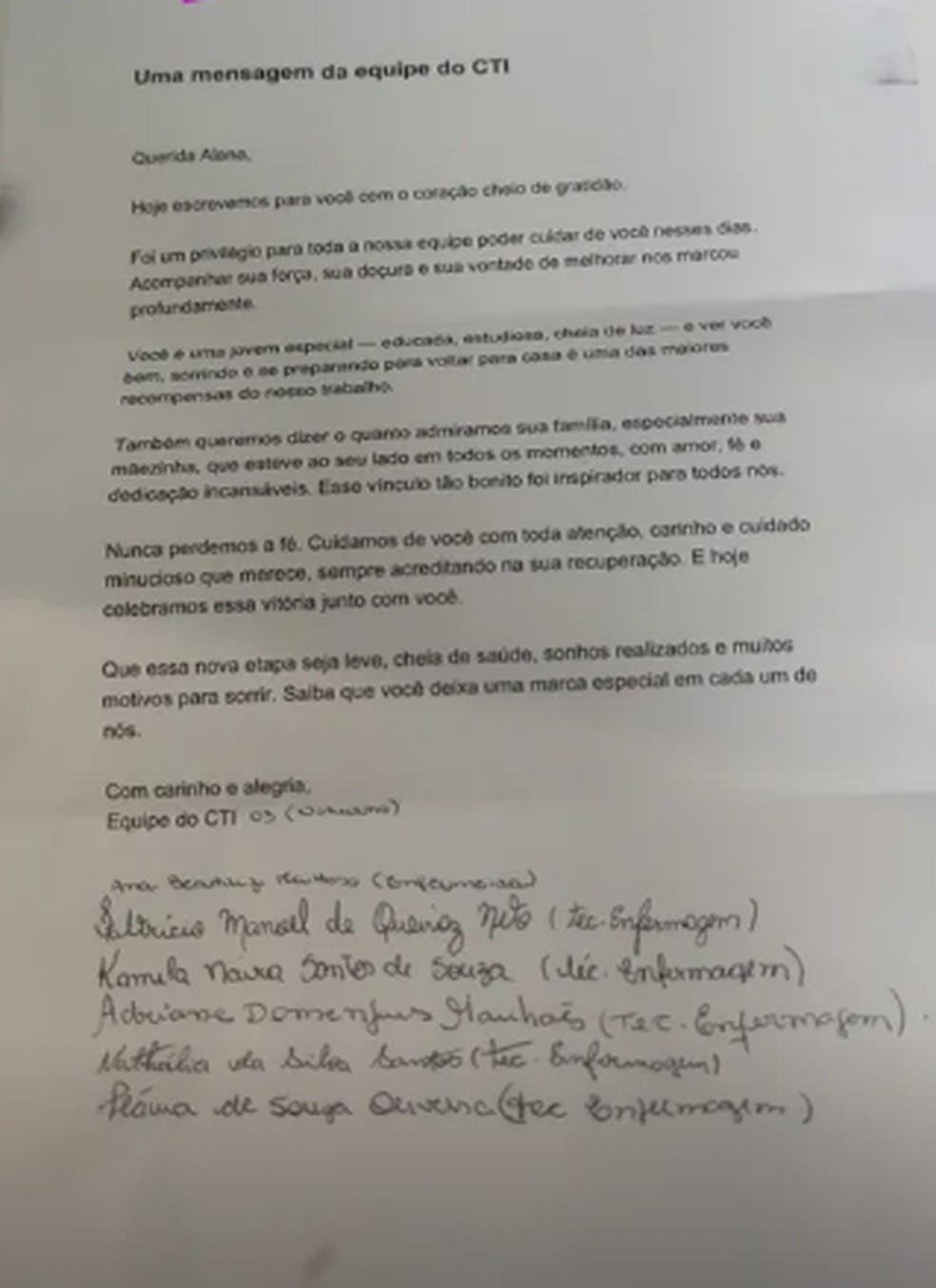 A equipe disse, na carta, que "foi um privilégio poder cuidar" de Alana — Foto: Reprodução