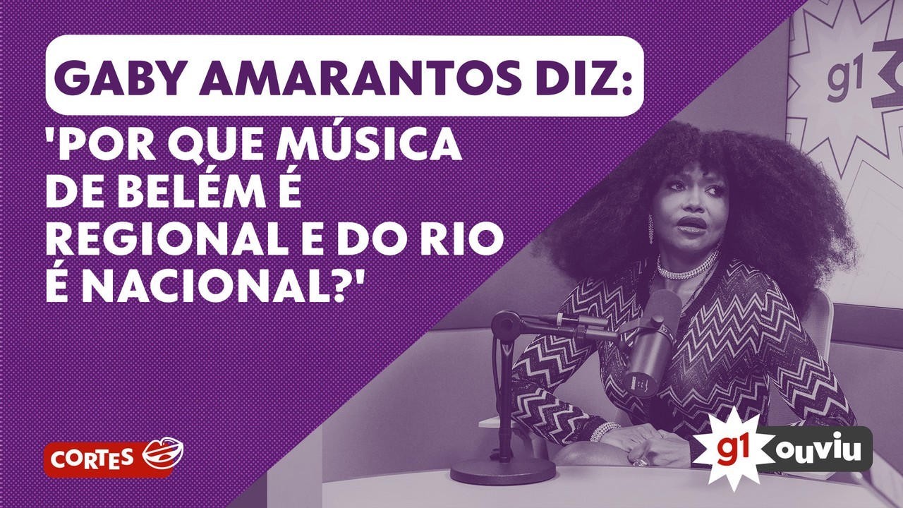 g1 Ouviu #321 – Gaby Amarantos questiona: 'Por que a música do Rio é nacional e a do Pará é regional?'