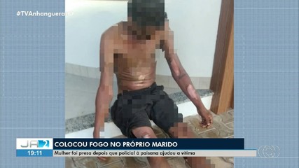 Mulher é presa após por fogo no marido; policial a paisana ajudou vítima