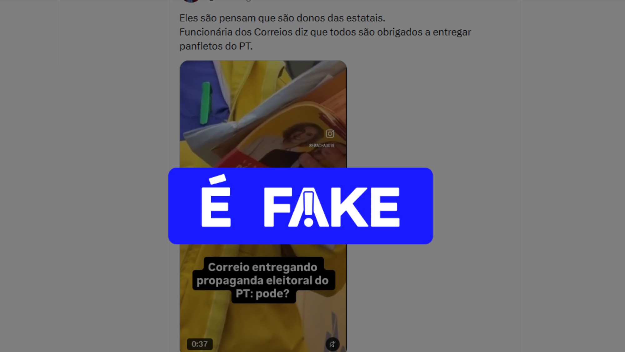 É #FAKE que distribuição de panfletos do PT em Santa Catarina ocorreu porque partido deu ordem aos Correios