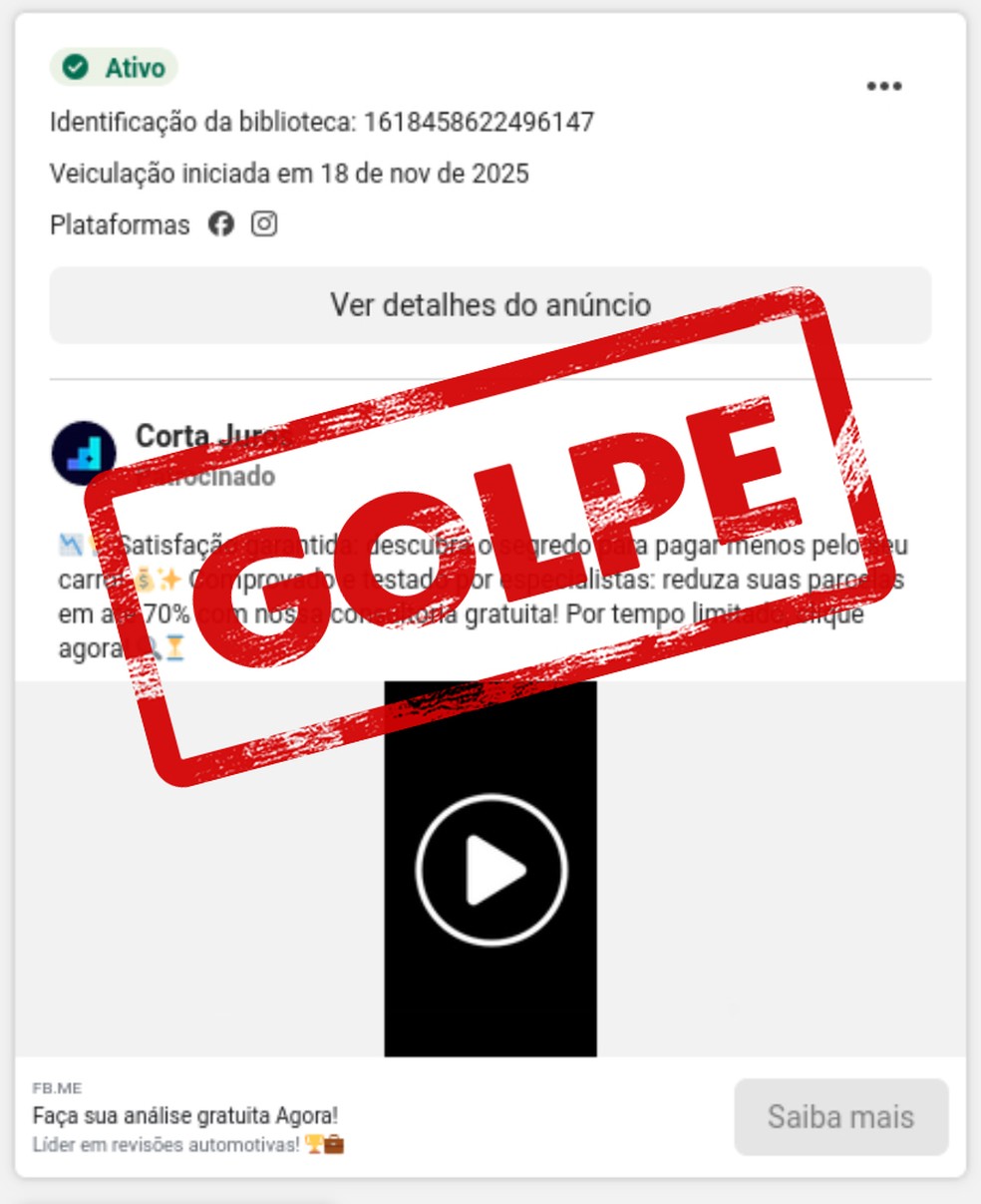 Anúncio fraudulento que prometia reduzir parcelas de financiamento de veículos permaneceu no ar nas plataformas da Meta por 73 dias — Foto: Reprodução/NetLab-UFRJ; Arte/g1