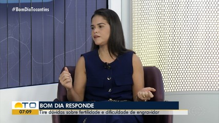 Bom Dia Responde: médica fala sobre fertilidade e dificuldade para engravidar