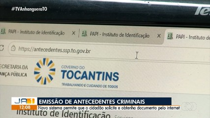 Novo sistema de emissão de antecedentes criminais começa a funcionar no Tocantins
