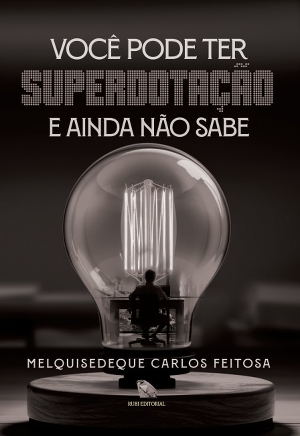 Livro 'Você pode ter superdotação e ainda não sabe' — Foto: Divulgação
