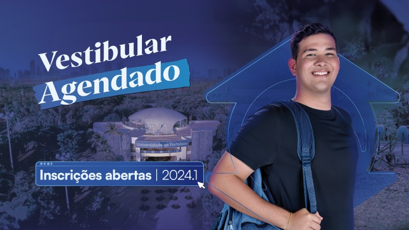 Quer estudar na Unifor ainda em 2024.1? Inscreva-se para o vestibular agendado!