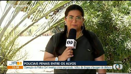 Policiais Penais estão entre os alvos da operação que investiga crime organizado