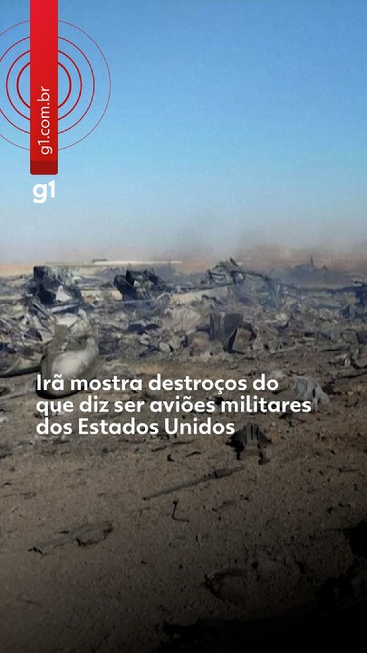 Irã diz que utilizou 'nova' defesa aérea para derrubar jato, e reivindica ter derrubado outras 4 aeronaves dos EUA