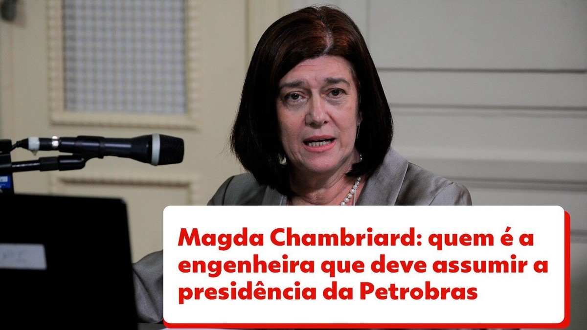 Governo quer aprovar Magda Chambriard na Petrobras até o fim do mês; conselheiros temem 'volta ao passado'