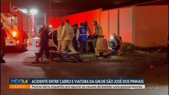 Uma pessoa morreu em acidente entre carro e viatura da G. Municipal de São J. dos Pinhais - Programa: Meio Dia Paraná - Curitiba 