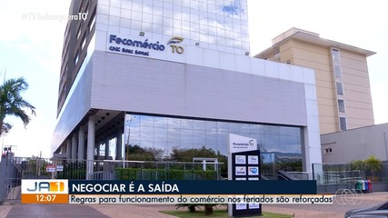 Regras para funcionamento do comércio nos feriados são reforçadas