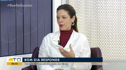 Geriatra tira dúvidas sobre saúde de pessoas idosas no Bom Dia Tocantins