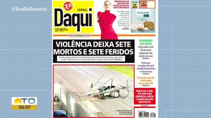 Confira os assuntos em destaque no Jornal Daqui