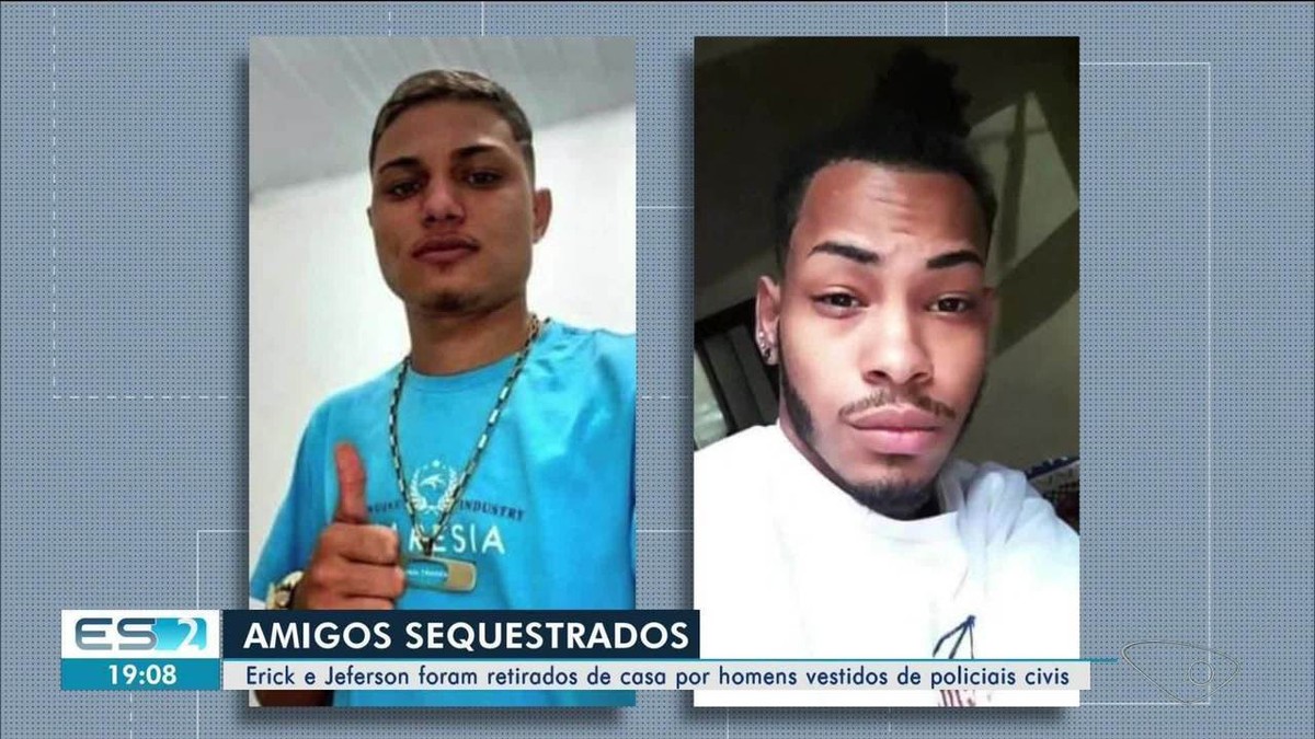 Família Diz Que Jovens Foram Sequestrados Em Casa Por Homens Com Roupas De Policiais Espírito 3693