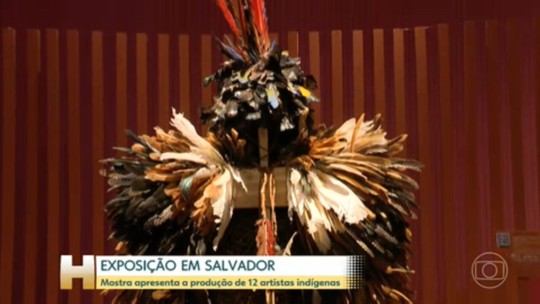 Mostra em Salvador expõe obras de 12 indígenas - Programa: Jornal Hoje 