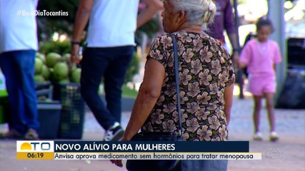 Anvisa aprova medicamento sem hormônios para tratar menopausa